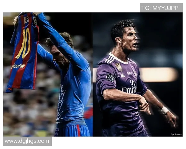 球星足球技巧解析：从梅西到C罗的独特技艺与训练秘诀